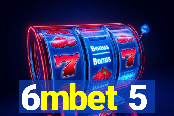 6mbet 5